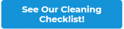 see our cleaning checklist